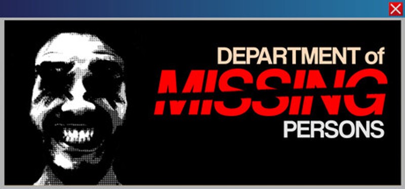 Department of Missing Persons Image