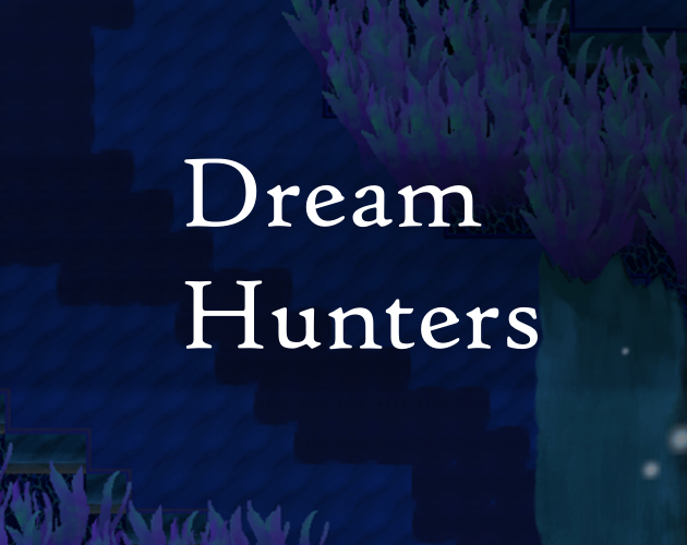 Games like Dream Hunters
