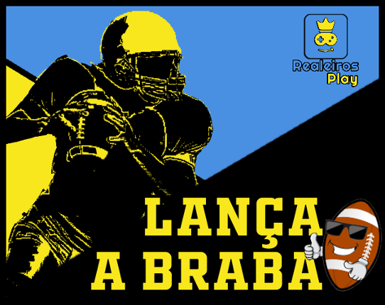 Lança a Braba Game Cover