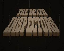 The Death Inspectors Image