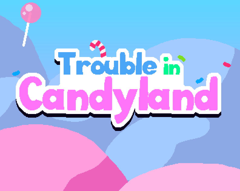 Games like Trouble in candyland