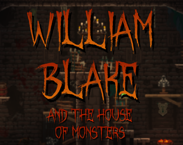 Games like William Blake and the House of Monsters