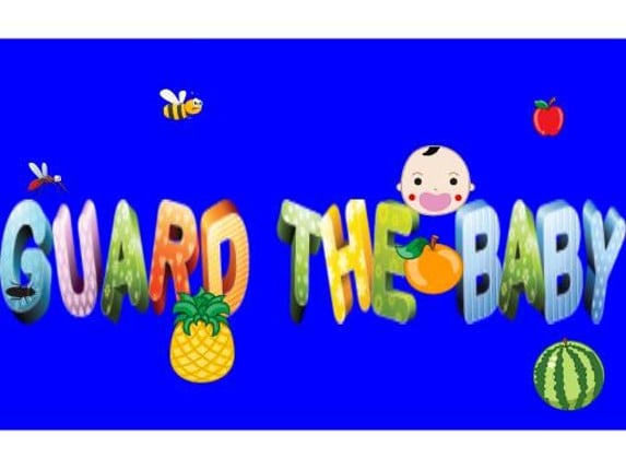 Guard The Baby 1 Game Cover