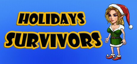 Games like Holidays Survivors