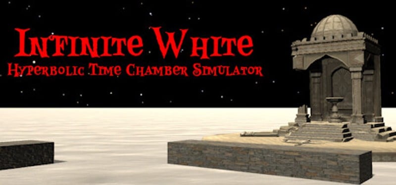 Infinite White: Hyperbolic Time Chamber Simulator Game Cover