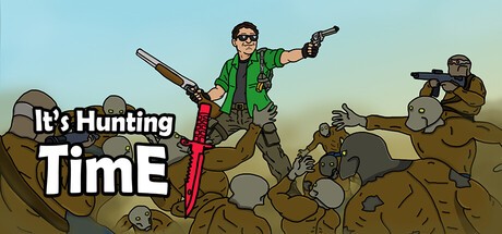 Games like It's Hunting Time