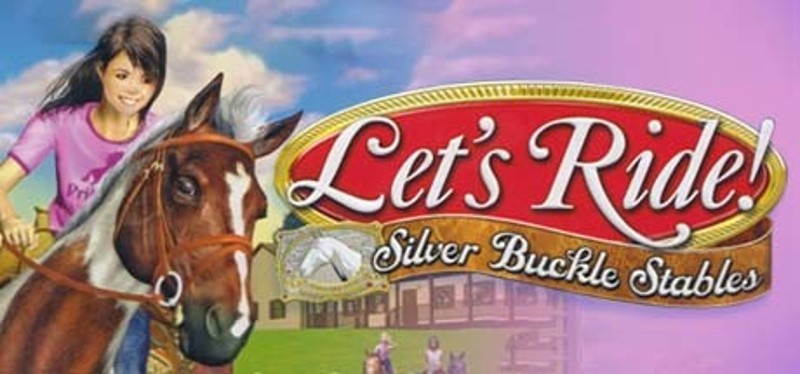 Lets Ride Silver Buckle Stables Game Cover