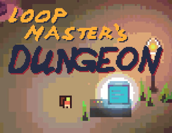 LOOP MASTER's DUNGEON (PCK FILE IN COMMENTS) Image