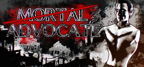 Games like Mortal Advocate