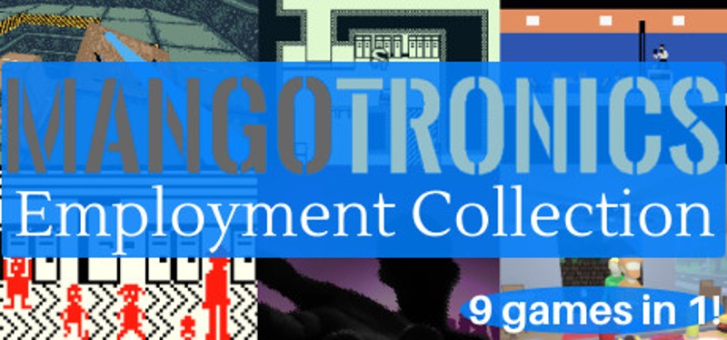 Mangotronics Employment Collection Game Cover