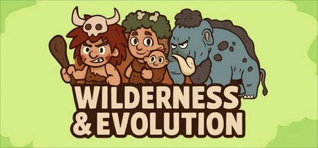 Games like Wilderness and Evolution