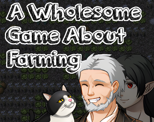 A Wholesome Game About Farming Game Cover