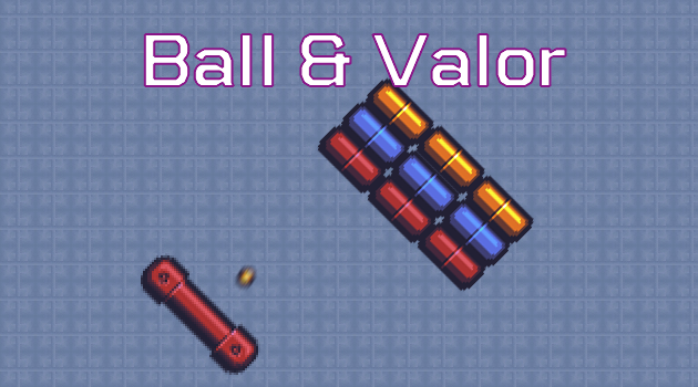 Games like Ball & Valor