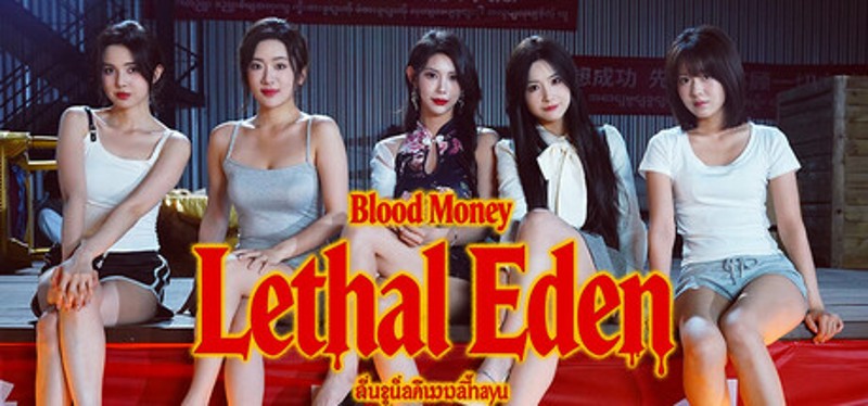 Blood Money: Lethal Eden Image