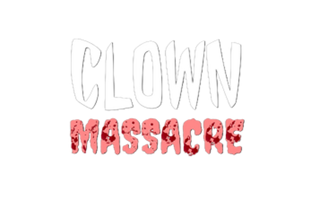 Clown Massacre screenshot