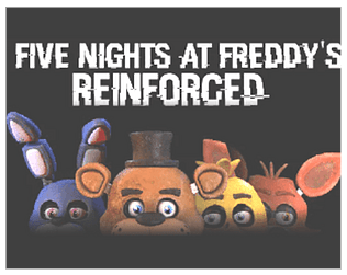 Games like Five Nights At Freddy's Reinforced
