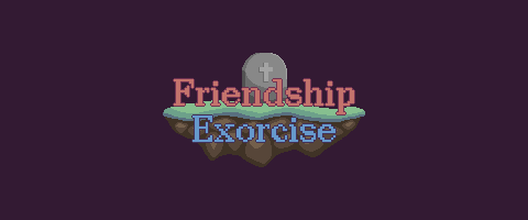 Games like Friendship Exorcise