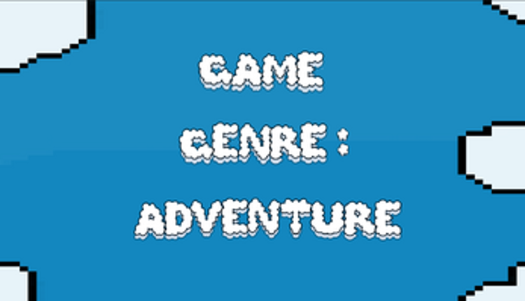 Game Genre: Adventure Image