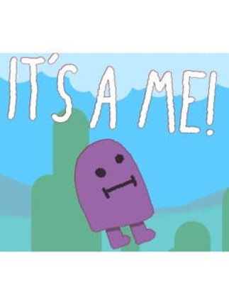 It's A Me Image