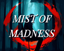 Mist of Madness - English Version Image