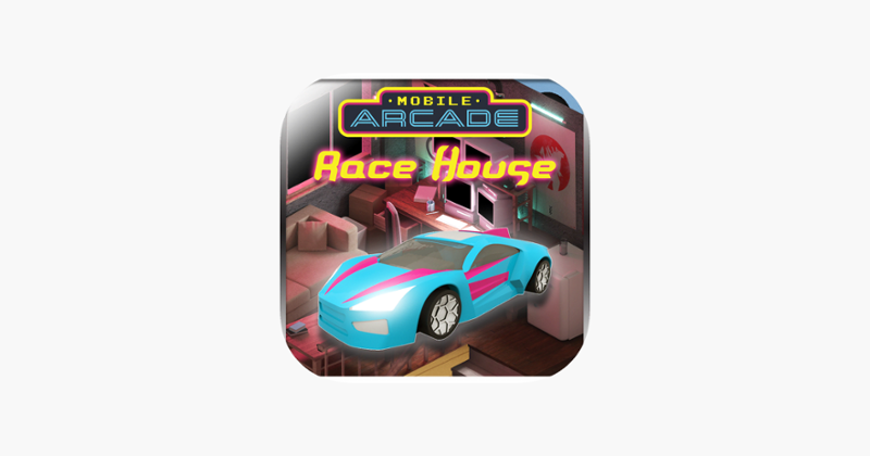 Mobile Arcade: Race House Image