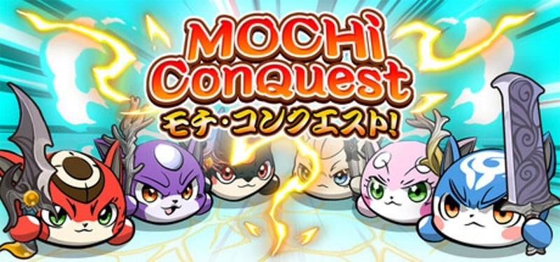 Mochi Conquest Image