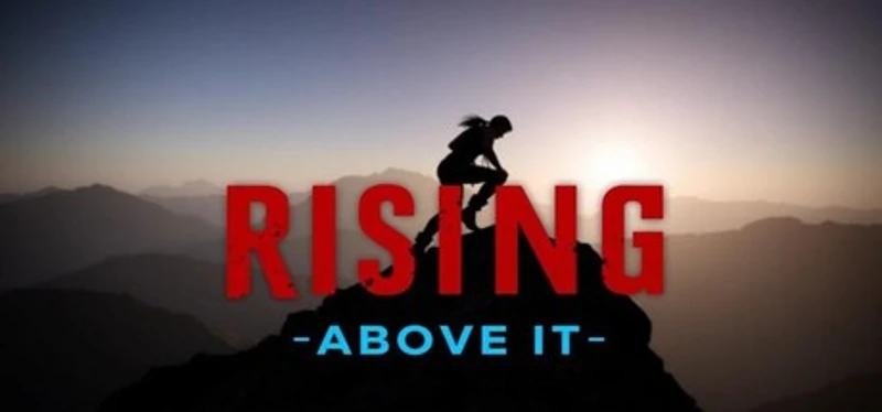 Rising Above It Image