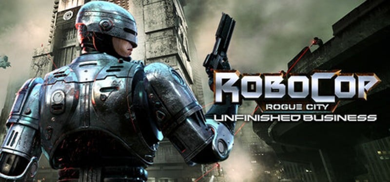 RoboCop: Rogue City - Unfinished Business Image