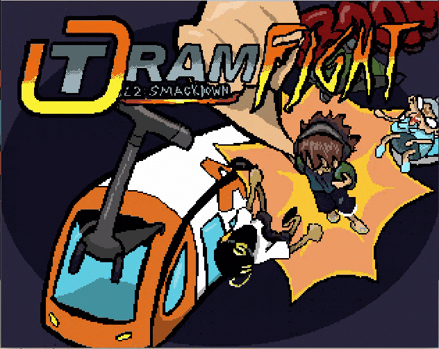 Games like TRAMFIGHT: L2 Smackdown