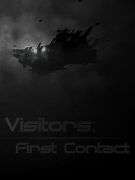 Games like Visitors: First Contact