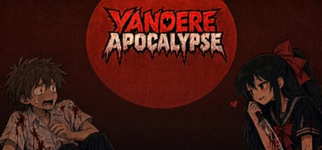 Games like Yandere Apocalypse