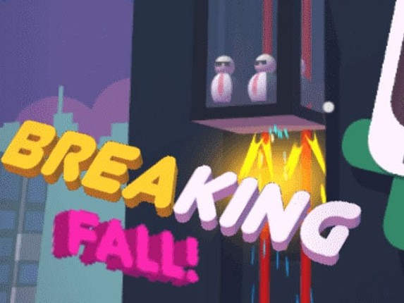 BREAKING SPEED FALL Game Cover