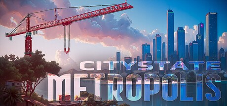 Games like Citystate Metropolis