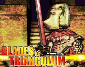 Blades Of Triangulum Image