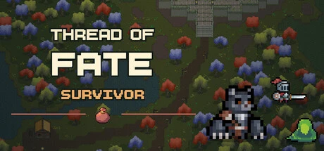 Games like Thread of Fate : Survivor