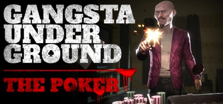 Games like Gangsta Underground: The Poker