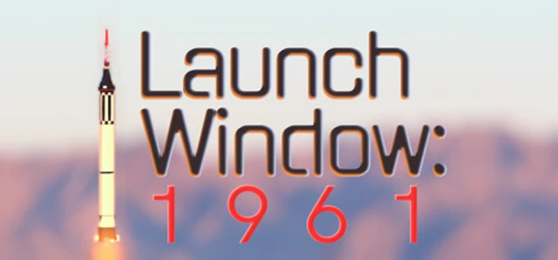 Launch Window: 1961 Image