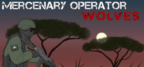 Games like Mercenary Operator: Wolves