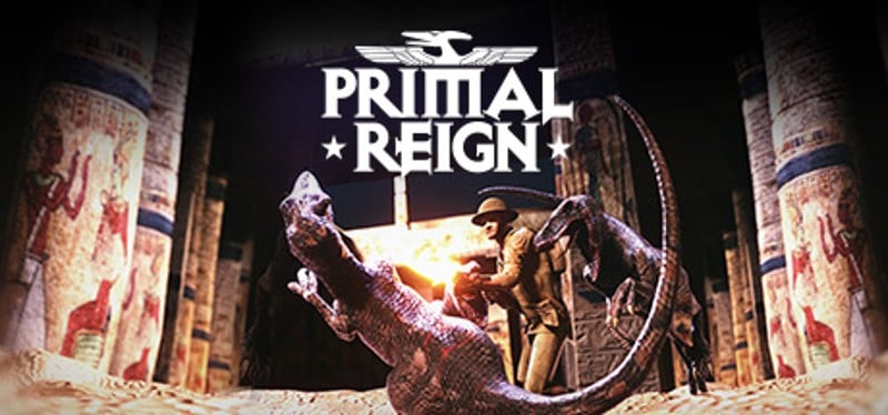 Primal Reign Image