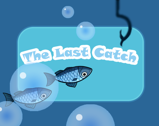 The Last Catch Game Cover