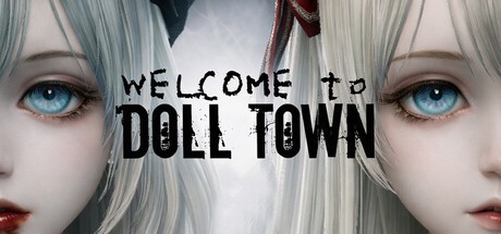 Games like Welcome to Doll Town