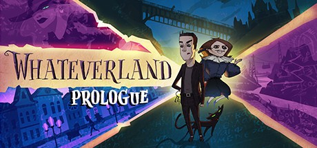 Games like Whateverland: Prologue