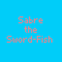 Sabre The Sword-Fish Image