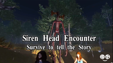 Siren Head Encounter Image