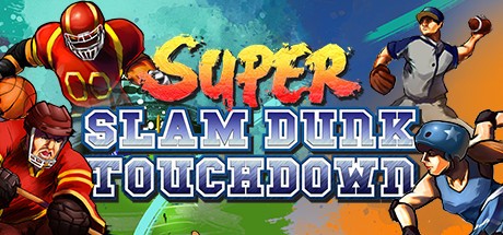 Games like Super Slam Dunk Touchdown