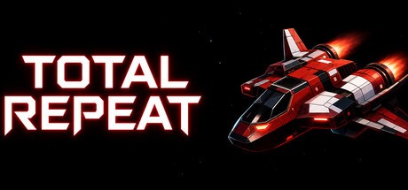 Games like Total RepeAt