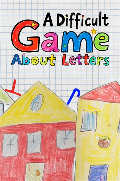Games like A Difficult Game About Letters