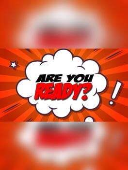 Games like Are You Ready?
