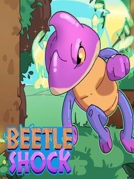 Games like Beetle Shock