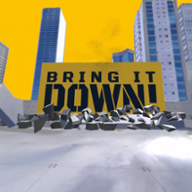 BRING IT DOWN! Image